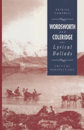 Wordsworth and Coleridge: The Lyrical Ballads