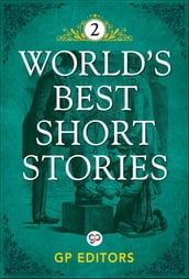 World s Best Short Stories-Vol 2