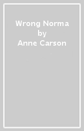 Wrong Norma