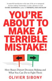 You re About to Make a Terrible Mistake!