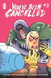 You ve Been Cancelled #3