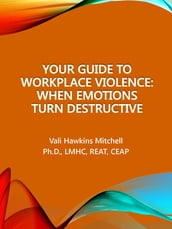 Your Guide to Workplace Violence