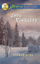 Zero Visibility