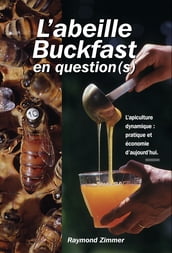 L abeille Buckfast en question(s)