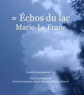 Échos du lac Marie-Le Franc