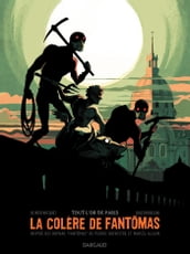 La colère de Fantômas - Tome 2 - Tout l or de Paris
