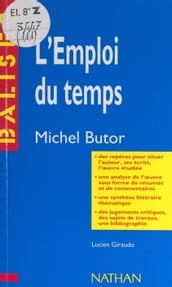 L emploi du temps, Michel Butor
