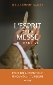 L esprit de la messe de Paul VI