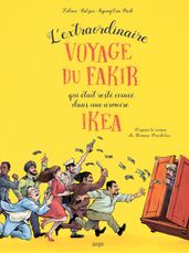 L extraordinaire voyage du fakir qui était resté coincé dans une armoire Ikea