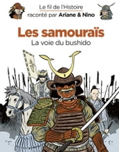 Le fil de l Histoire raconté par Ariane & Nino - tome 18 - Les samouraïs