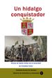 Un hidalgo conquistador Alonso de Ojeda reflejo de la tenacidad de Cristóbal Colón