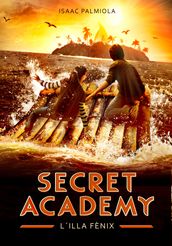 L illa Fènix (Secret Academy 1)