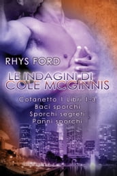 Le indagini di Cole McGinnis: Cofanetto 1 Libri 1-3