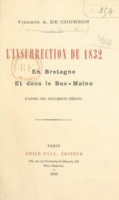 L insurrection de 1832 en Bretagne et dans le Bas-Maine