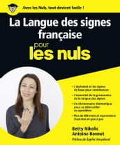 La langue des signes Pour les Nuls