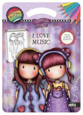 I love music. Sticker & color. Gorjuss. Ediz. a colori