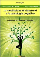 La meditazione di Vipassan e la psicologia cognitiva