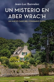 Un misterio en Aber Wrach (Comisario Dupin 11)