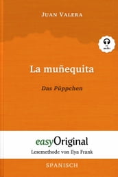 La muñequita / Das Püppchen (mit Audio)