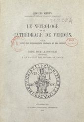 Le nécrologe de la cathédrale de Verdun
