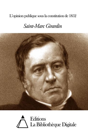 L'opinion publique sous la constitution de 1852 - Saint-Marc Girardin