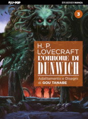 L orrore di Dunwich da H. P. Lovecraft. Vol. 3