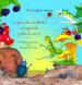 La piccola cavalletta e la grande palla di cacca-The little grasshopper and the big ball of dung. Ediz. a colori