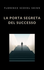 La porta segreta del successo (tradotto)