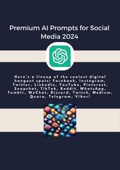 premium A.i prompts for social media 2024 Ready to use