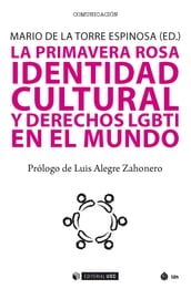 La primavera rosa. Identidad cultural y derechos humanos LGBTI en el mundo