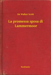 La promessa sposa di Lammermoor
