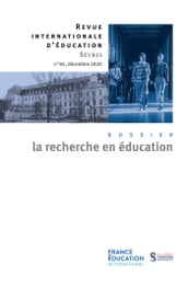 La recherche en éducation - Revue internationale d éducation sèvres 85 - Ebook