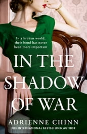 In the Shadow of War (The Three Fry Sisters, Book 3)