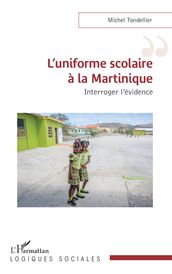 L uniforme scolaire à la Martinique